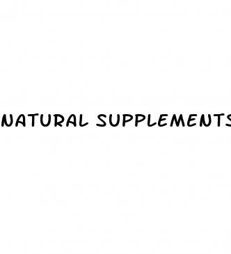 natural supplements to enhance male libido