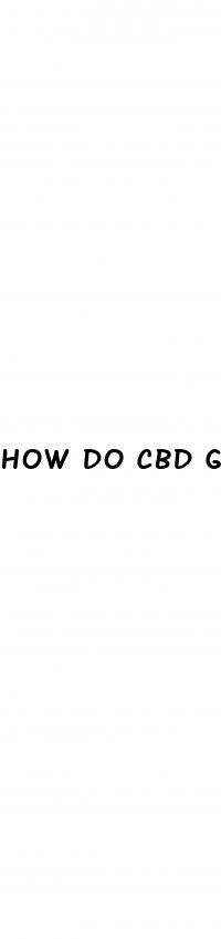 how do cbd gummies work