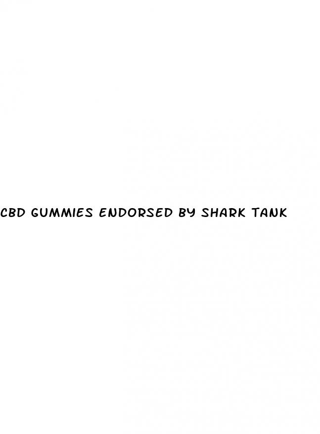 cbd gummies endorsed by shark tank