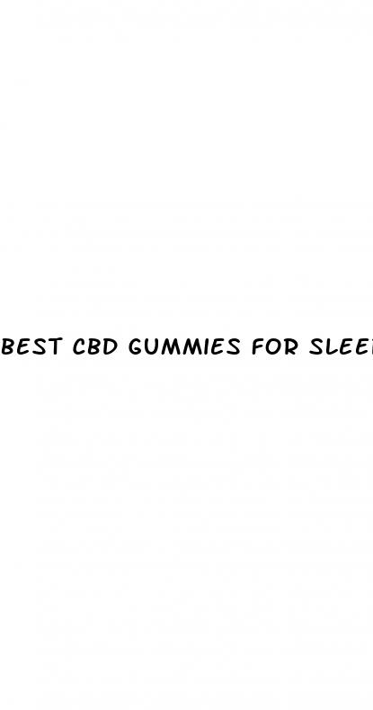 best cbd gummies for sleeping