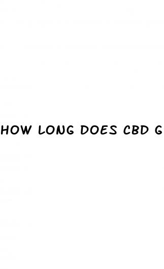 how long does cbd gummies stay in your blood stream