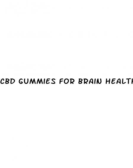 cbd gummies for brain health