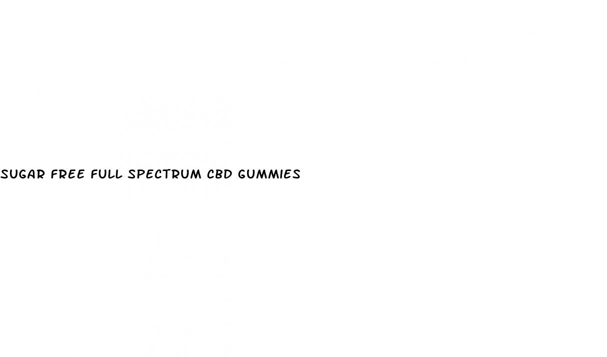 sugar free full spectrum cbd gummies