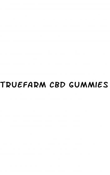truefarm cbd gummies reviews