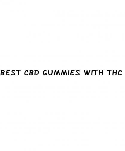 best cbd gummies with thc for pain 2023