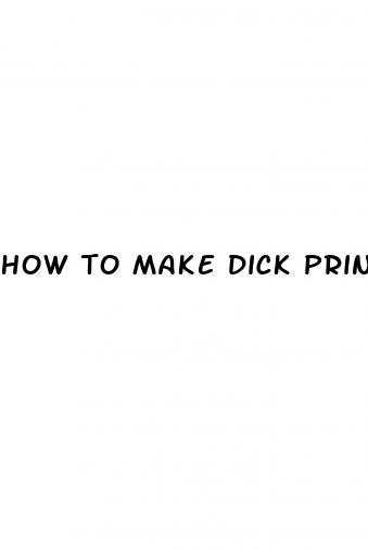how to make dick print bigger