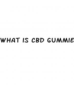 what is cbd gummies good for