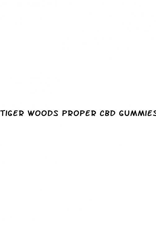 tiger woods proper cbd gummies