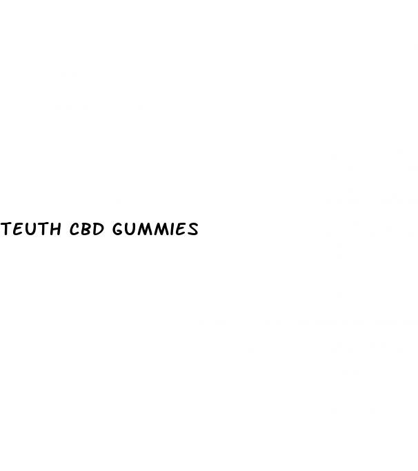 teuth cbd gummies