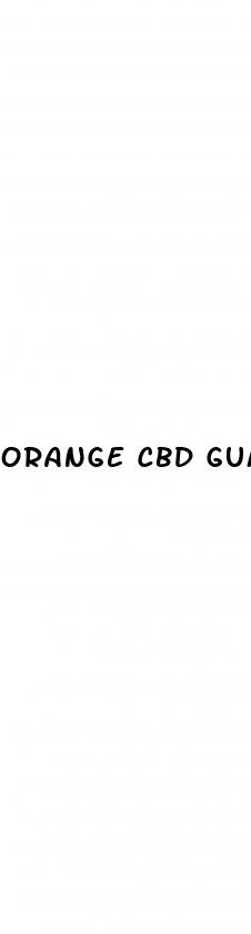 orange cbd gummies