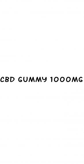 cbd gummy 1000mg