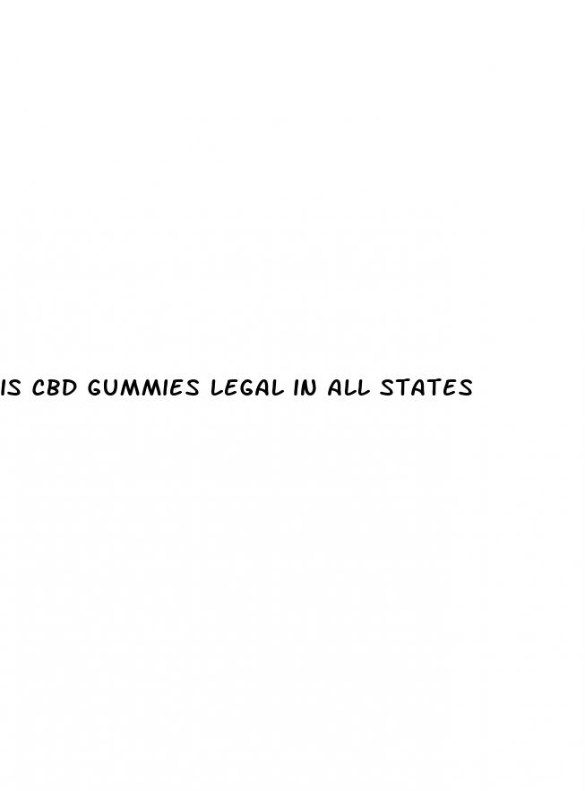 is cbd gummies legal in all states