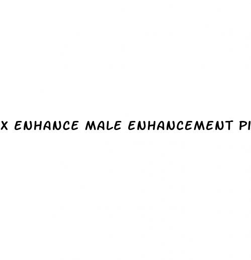 x enhance male enhancement pills