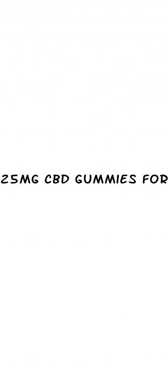 25mg cbd gummies for sleep