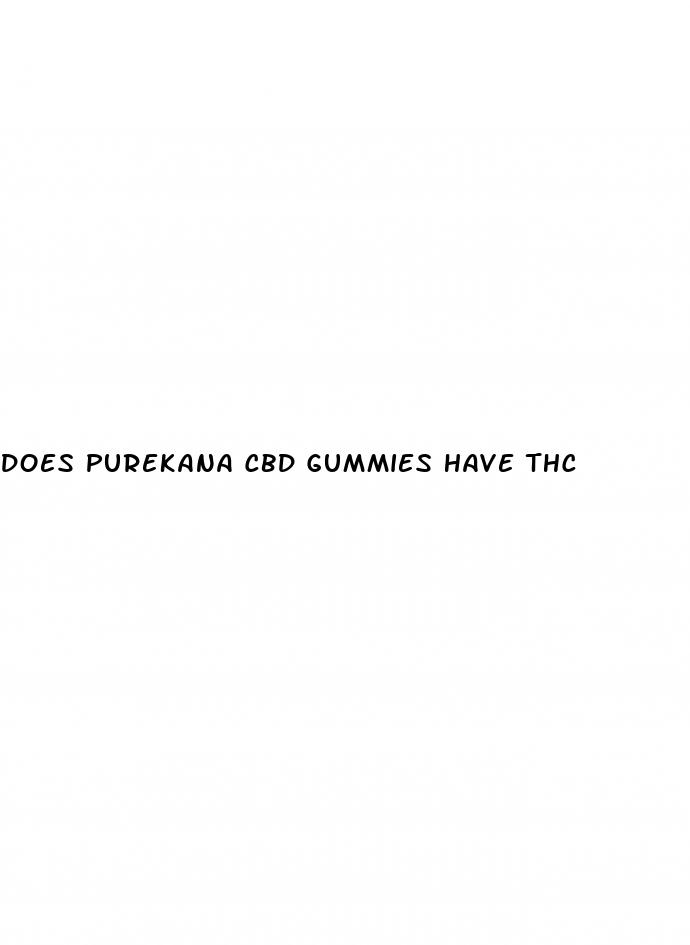 does purekana cbd gummies have thc