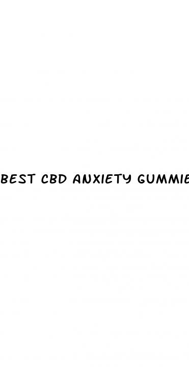 best cbd anxiety gummies