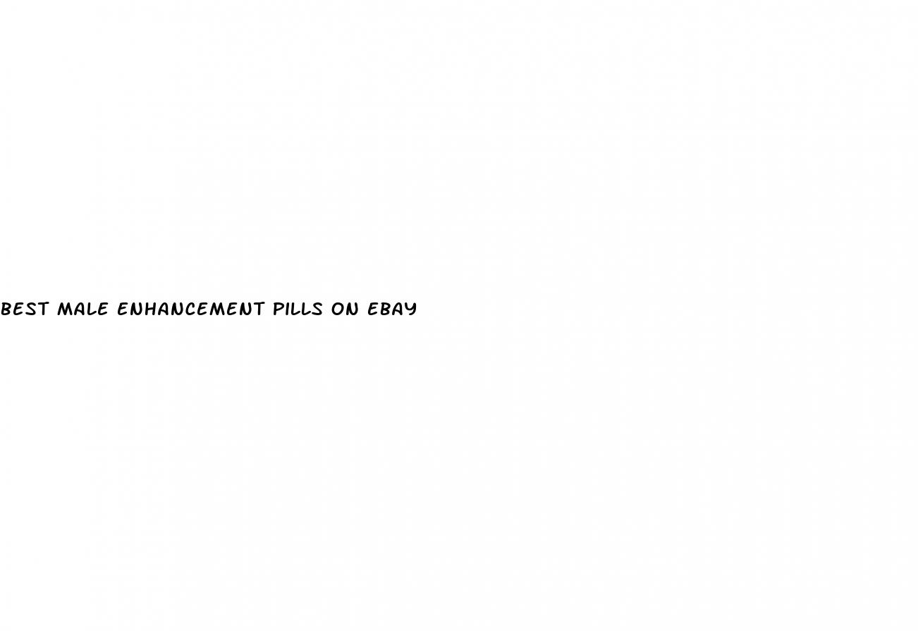best male enhancement pills on ebay