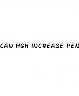 can hgh increase penis size