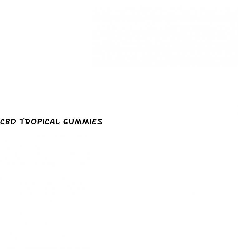 cbd tropical gummies