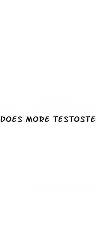 does more testosterone make your dick bigger