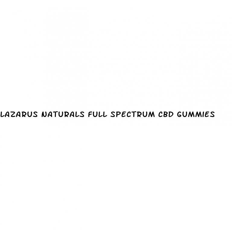 lazarus naturals full spectrum cbd gummies