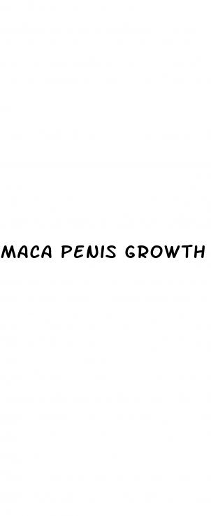 maca penis growth