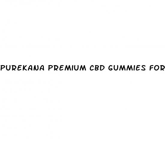 purekana premium cbd gummies for diabetes