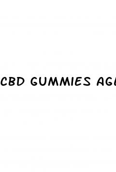 cbd gummies age