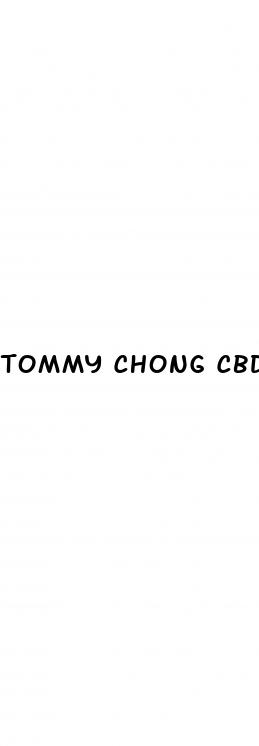 tommy chong cbd gummies