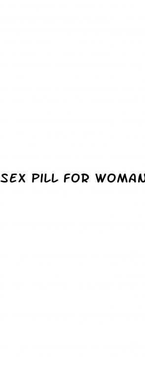 sex pill for woman