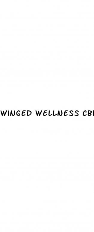 winged wellness cbd gummies