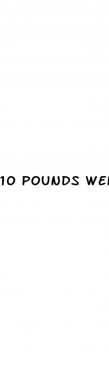 10 pounds weight loss