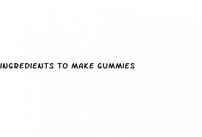 ingredients to make gummies