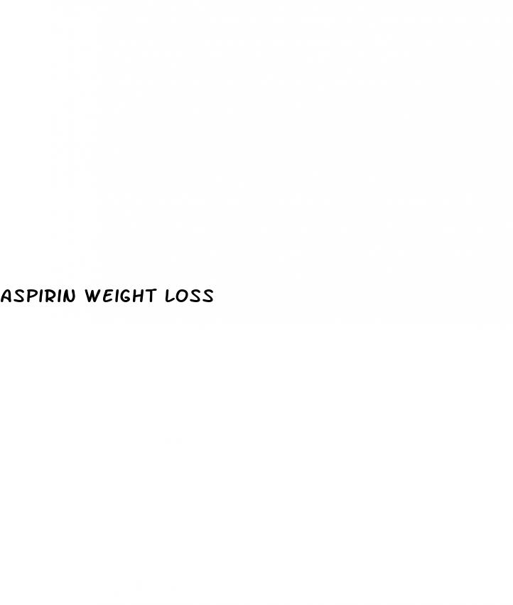 aspirin weight loss
