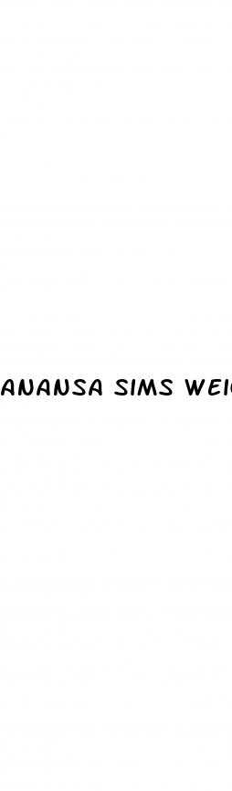 anansa sims weight loss