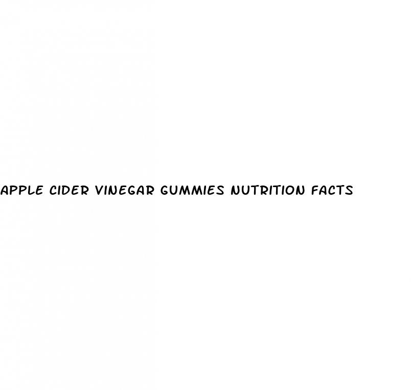 apple cider vinegar gummies nutrition facts