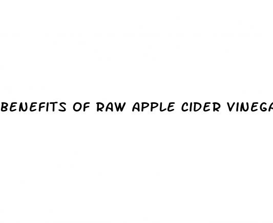 benefits of raw apple cider vinegar