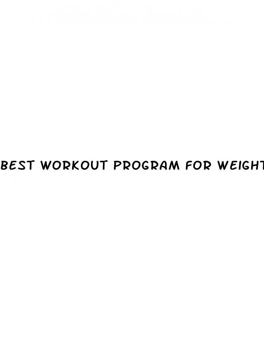 best workout program for weight loss