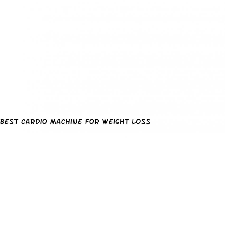 best cardio machine for weight loss