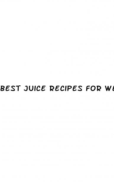 best juice recipes for weight loss