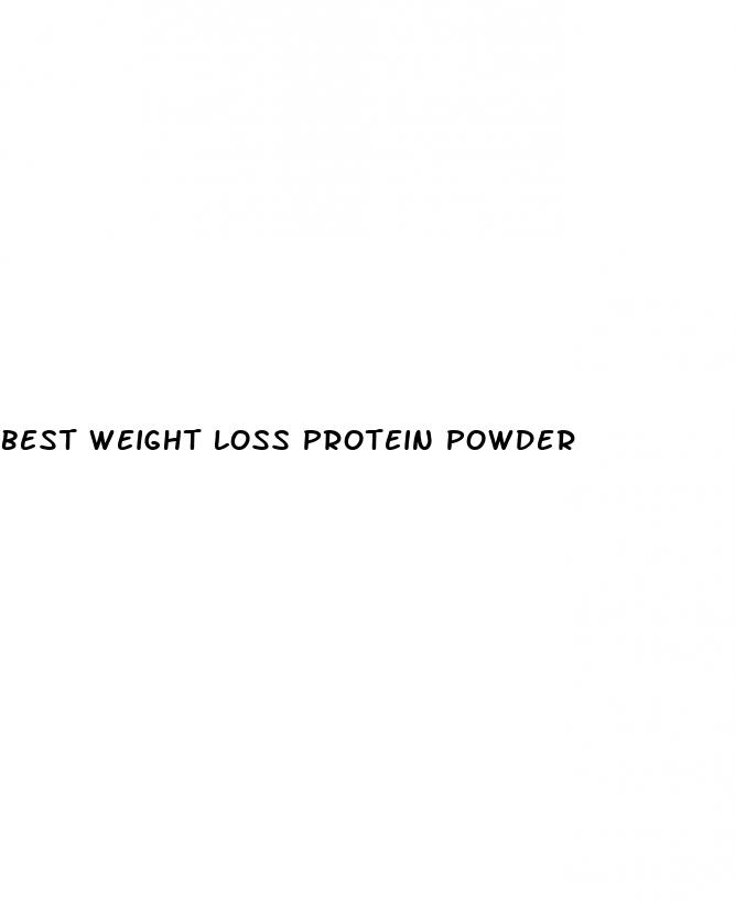 best weight loss protein powder