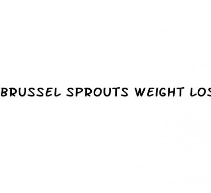 brussel sprouts weight loss