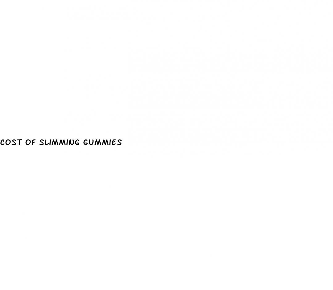 cost of slimming gummies