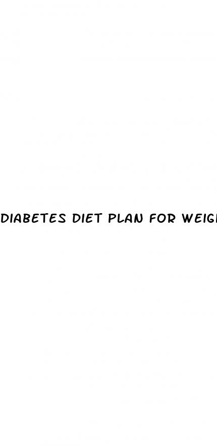 diabetes diet plan for weight loss