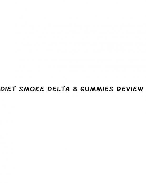 diet smoke delta 8 gummies review
