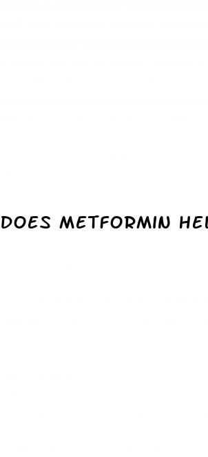 does metformin help with weight loss