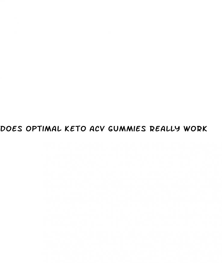 does optimal keto acv gummies really work