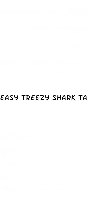 easy treezy shark tank update