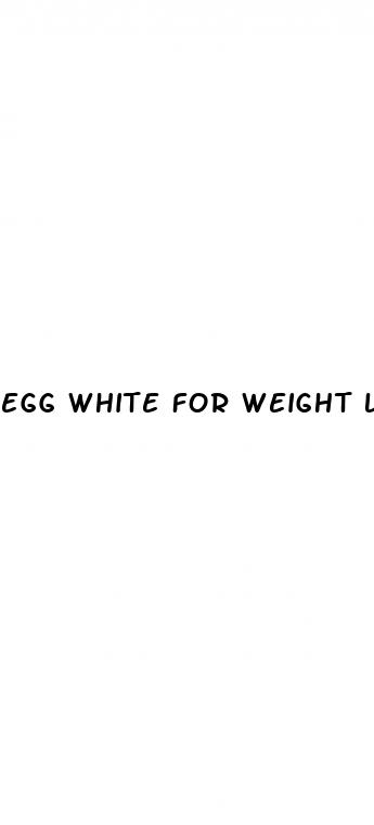 egg white for weight loss
