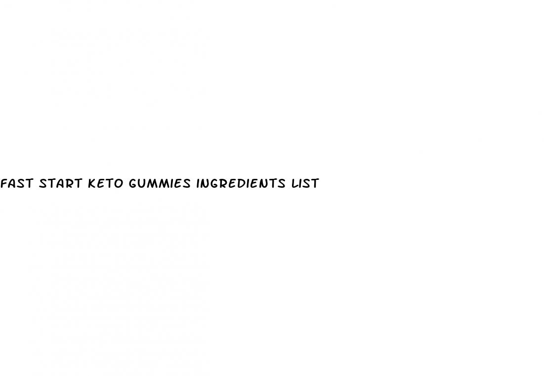 fast start keto gummies ingredients list